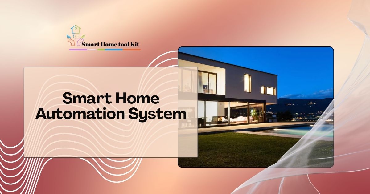 Smart Home Automation System